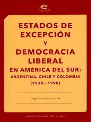 cover image of Estados de excepción y democracia liberal en América del Sur